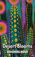 Desert Blooms Coloring Book