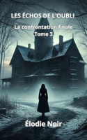 Les Échos de l'Oubli