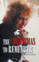 Christmas to Remember: A Romantic Mystery Suspense Novel