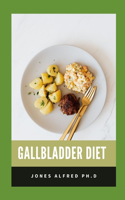 Gallbladder Diet: Complete Diet Guide For Beginners