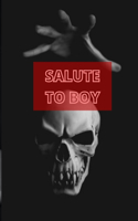 Salute to Boy