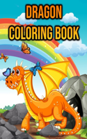 Dragon Coloring Book: for Kids, Boys & Girls - Gift Ideas for Children