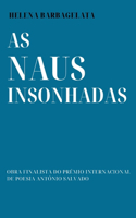 As Naus Insonhadas