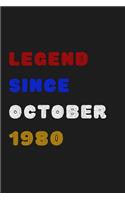 Legend Since October 1980 - Notebook Journal Birthday