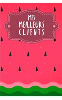 Mes meilleurs clients: Carnet à compléter pour l'enregistrement des conversations avec les (nouveaux) clients - Motif: Pastèque