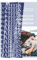 Career as an Automotive Technician