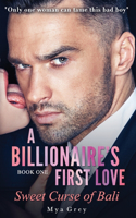 A Billionaire's First Love