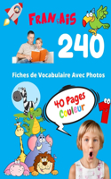 Français 240 Fiches de Vocabulaire Avec Photos - 40 Pages Couleur