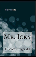 Mr. Icky Illustrated