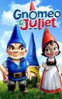 Gnomeo & Juliet