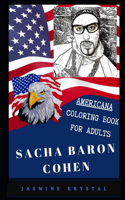 Sacha Baron Cohen Americana Coloring Book for Adults