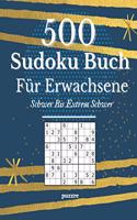 500 Sudoku Buch Für Erwachsene Schwer Bis Extrem Schwer