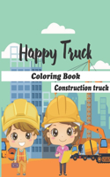 happy truck coloring book construction truck