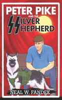 Peter Pike and the Silver Shepherd