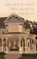 House That Cries Secrets
