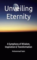 Unveiling Eternity