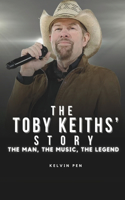 Toby Keiths' Story