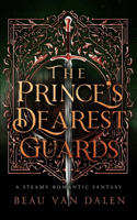 The Prince's Dearest Guards