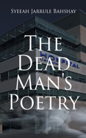 Dead Man's Poetry