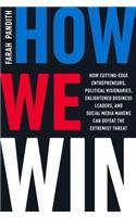 How We Win
