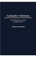 Gorbachev's Reforms