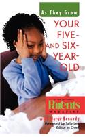 Your Five- And Six-Year-Old