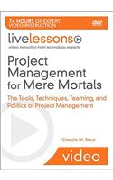 Project Management for Mere Mortals Livelessons (Video Training)
