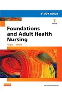 Study Guide for Foundations and Adult Health Nursing