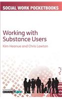 The Pocketbook Guide to Working with Substance Users
