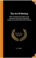 The Art Of Netting