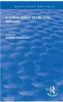 A Critical Edition of I SIr John Oldcastle