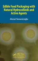 Edible Food Packaging with Natural Hydrocolloids and Active Agents