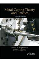 Metal Cutting Theory and Practice