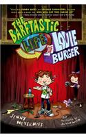 The Barftastic Life of Louie Burger