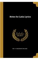 Notes for Latin Lyrics