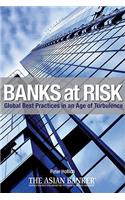 Banks at Risk: Global Best Practices in an Age of Turbulence