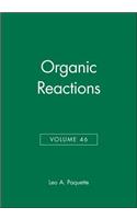 Organic Reactions, Volume 46