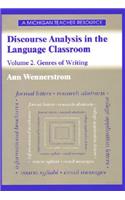 Discourse Analysis in the Language Classroom: Volume 2. Genres of Writing