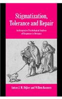 Stigmatization, Tolerance and Repair