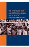 Politics of Truth and Reconciliation in South Africa