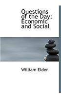 Questions of the Day: Economic and Social (Large Print Edition)