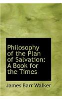 Philosophy of the Plan of Salvation