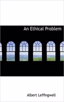 An Ethical Problem