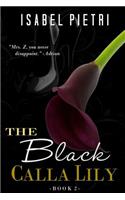 Black Calla Lily