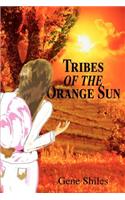 Tribes of the Orange Sun