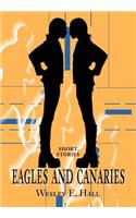 Eagles and Canaries