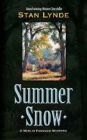 Summer Snow: A Merlin Fanshaw Western(English)