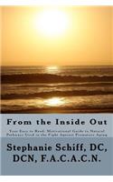 From the Inside Out