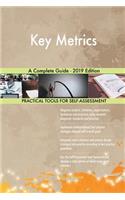 Key Metrics A Complete Guide - 2019 Edition