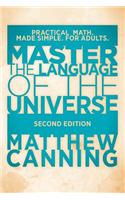 Master the Language of the Universe